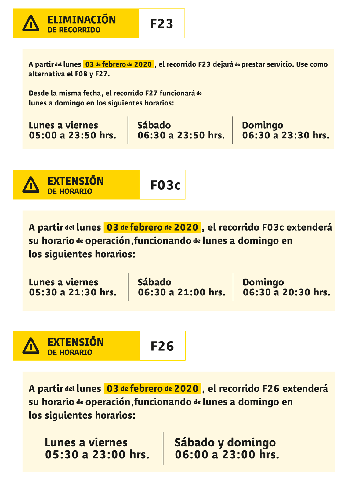 Cartel elminiación de recorrido F23 y extensiones de horario para recorridos F03c y F26.